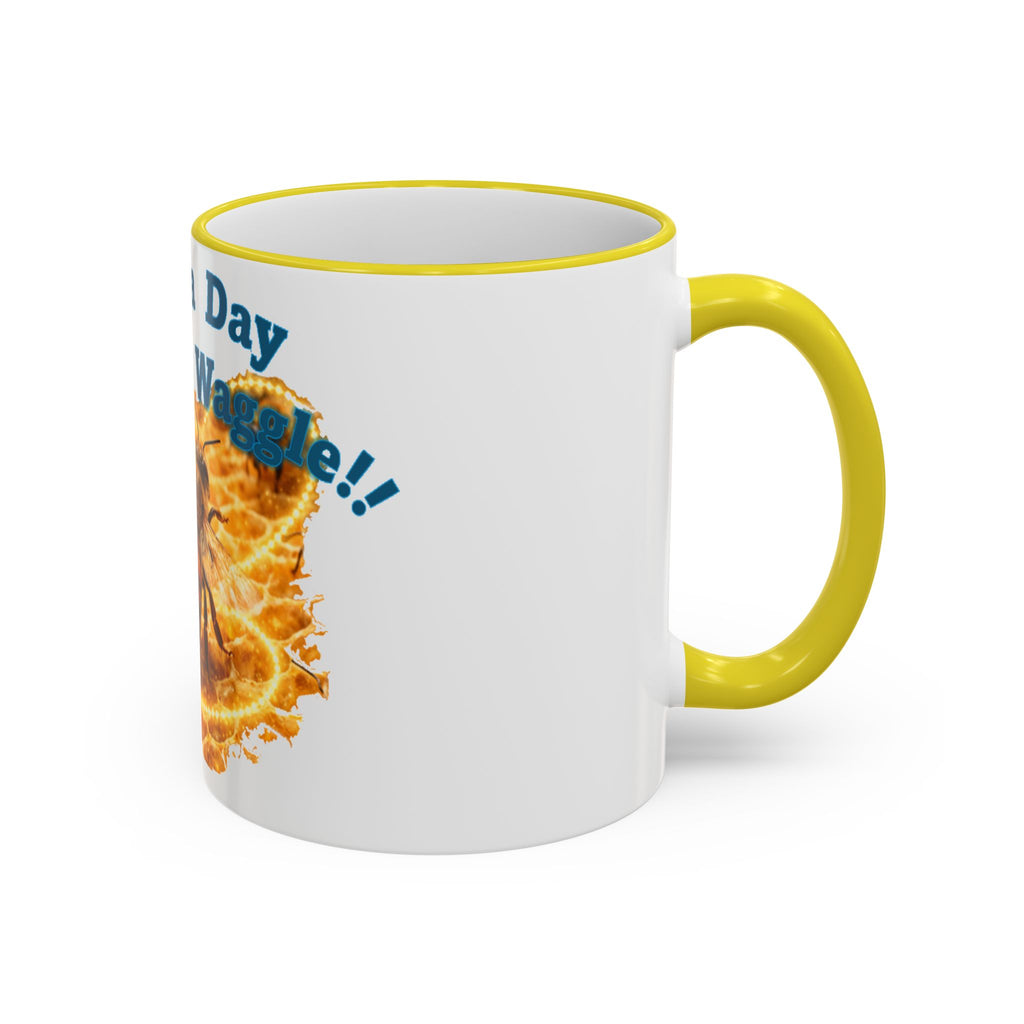 Have a Day Worth a Waggle! Bee Honey Mug — Accent Rim & Handle Coffee Cup