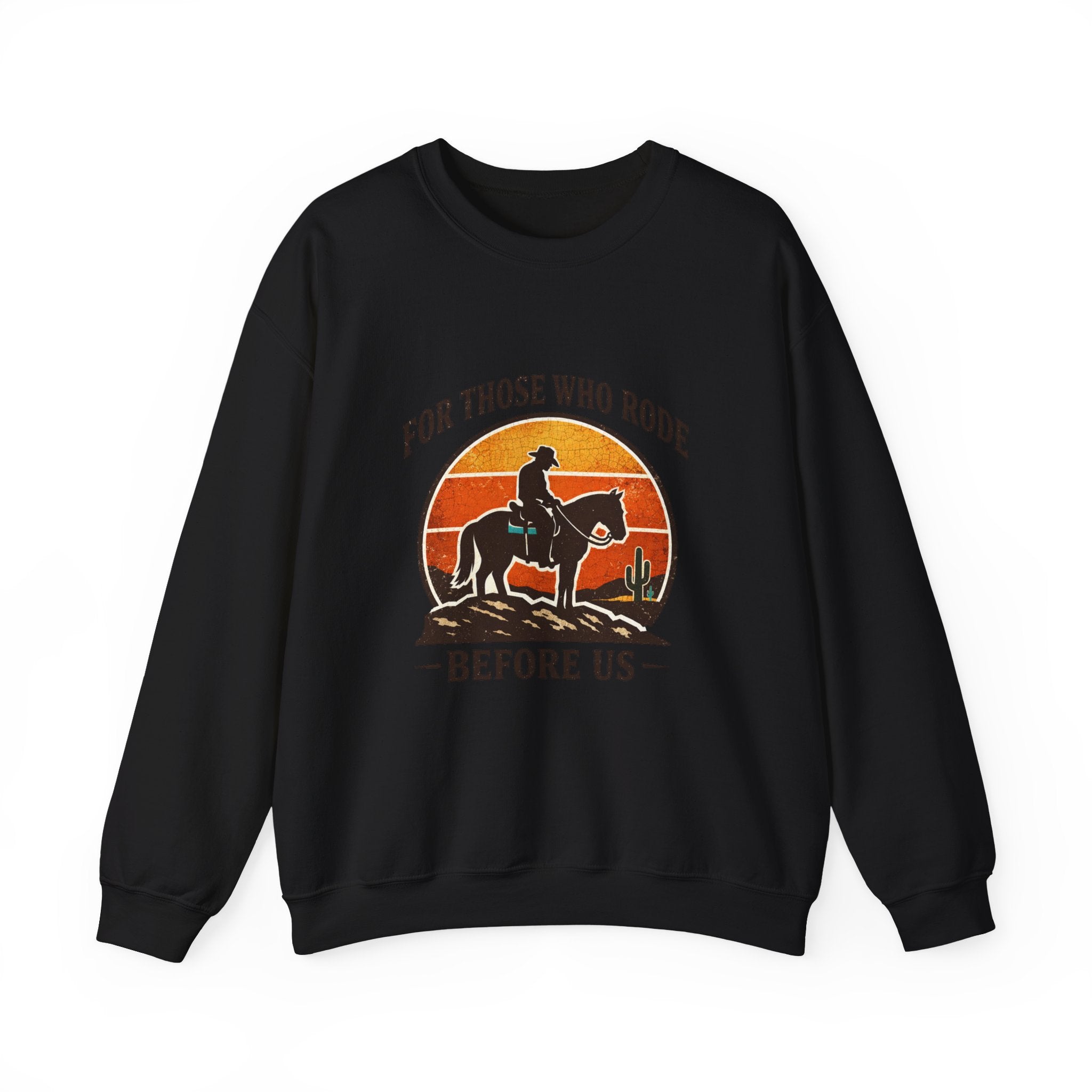 For Those Who Rode Graphic Sweatshirt | Western, Vintage Americana