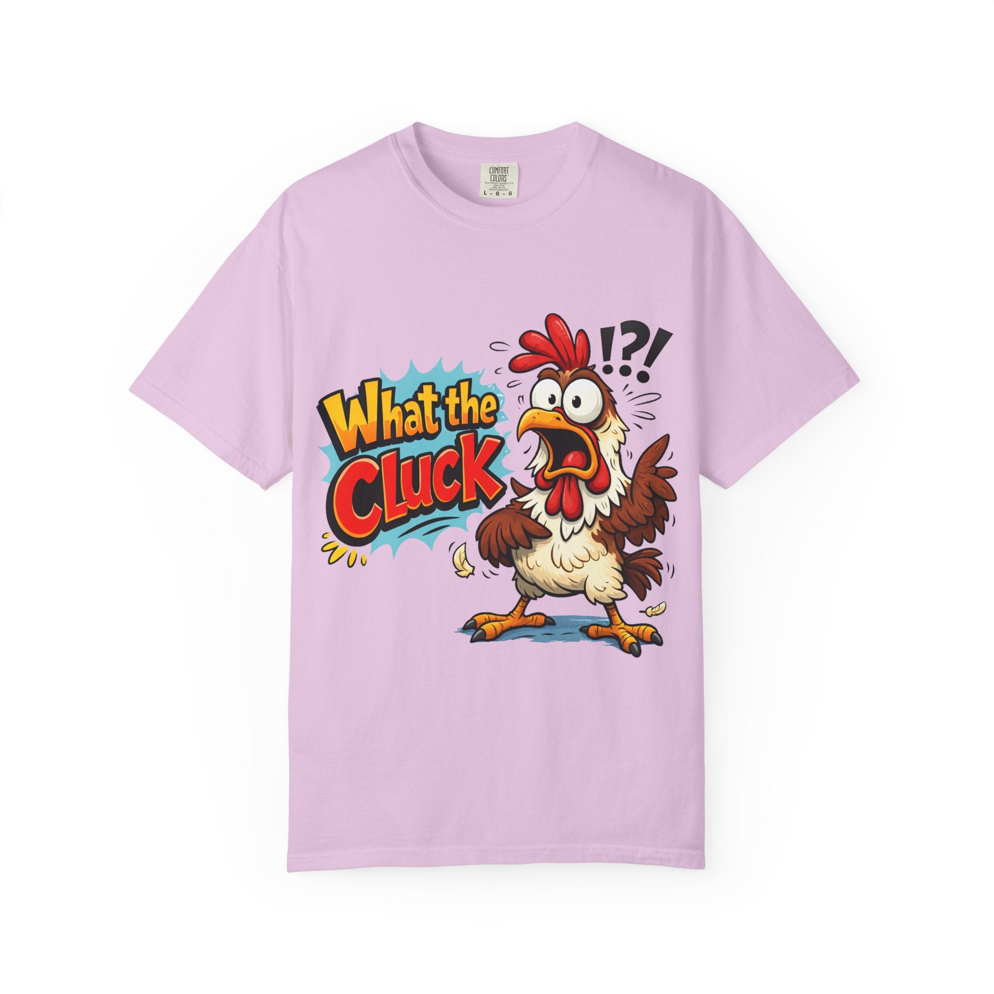 What the Cluck! Funny Chicken Graphic T-Shirt — Humorous Farm Animal Tee