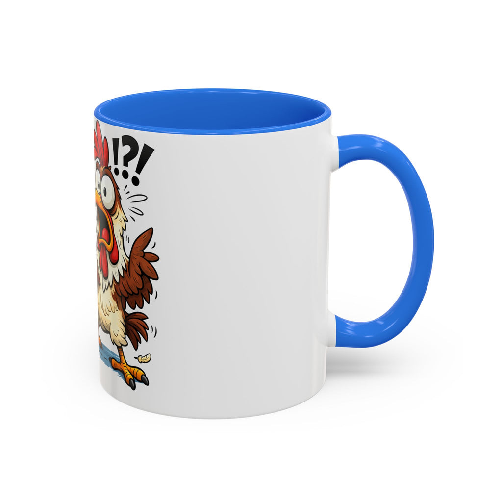 What the Cluck Funny Chicken Mug (11oz/15oz)