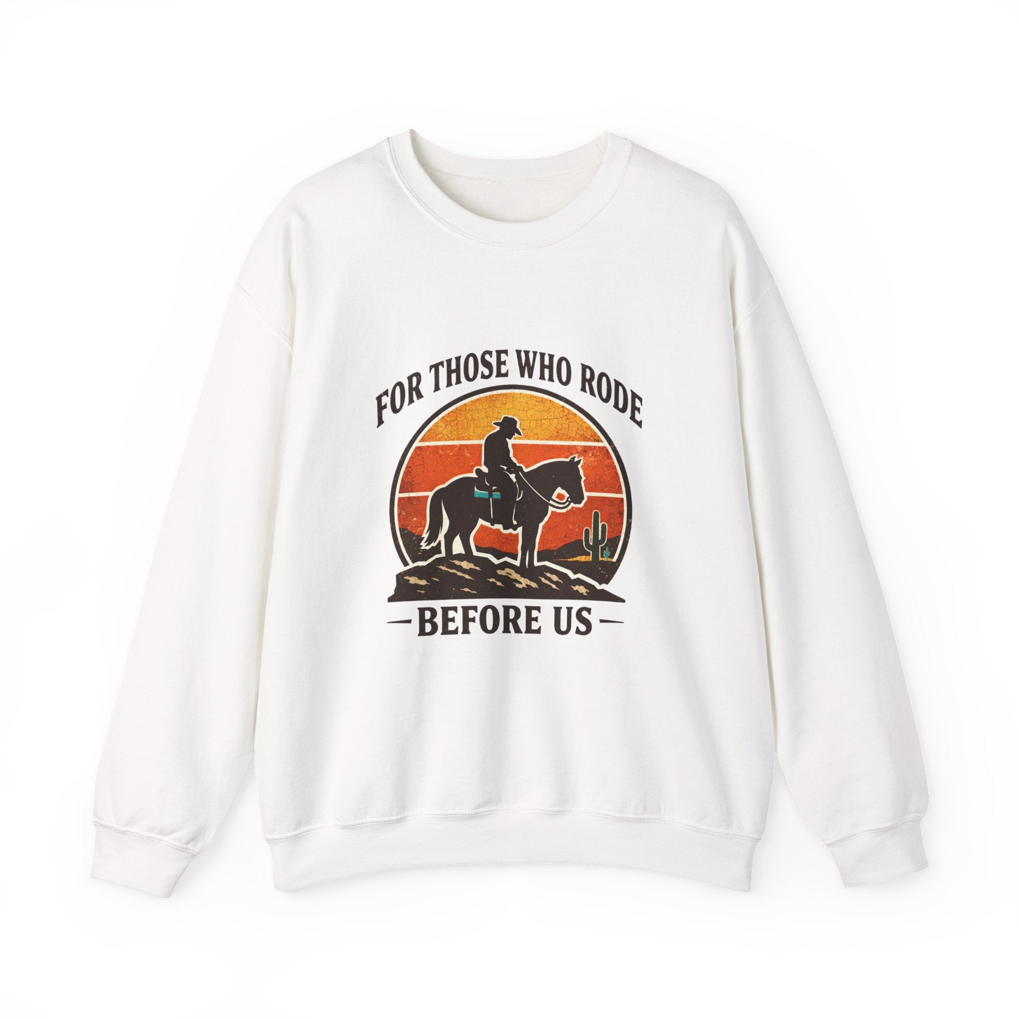 For Those Who Rode Graphic Sweatshirt | Western, Vintage Americana
