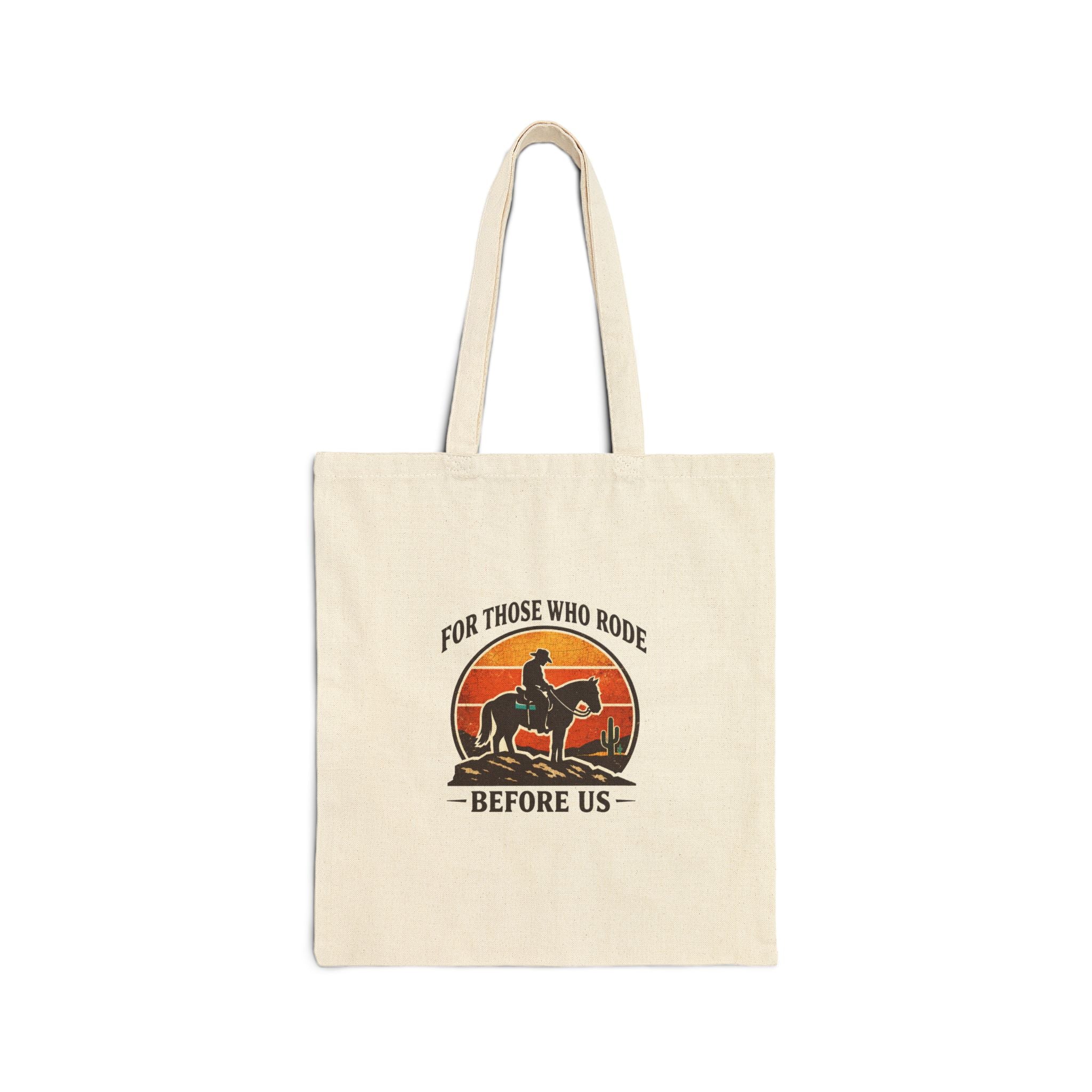 For Those Who Rode Before Us Tote | Western Americana, Vintage Cowboy