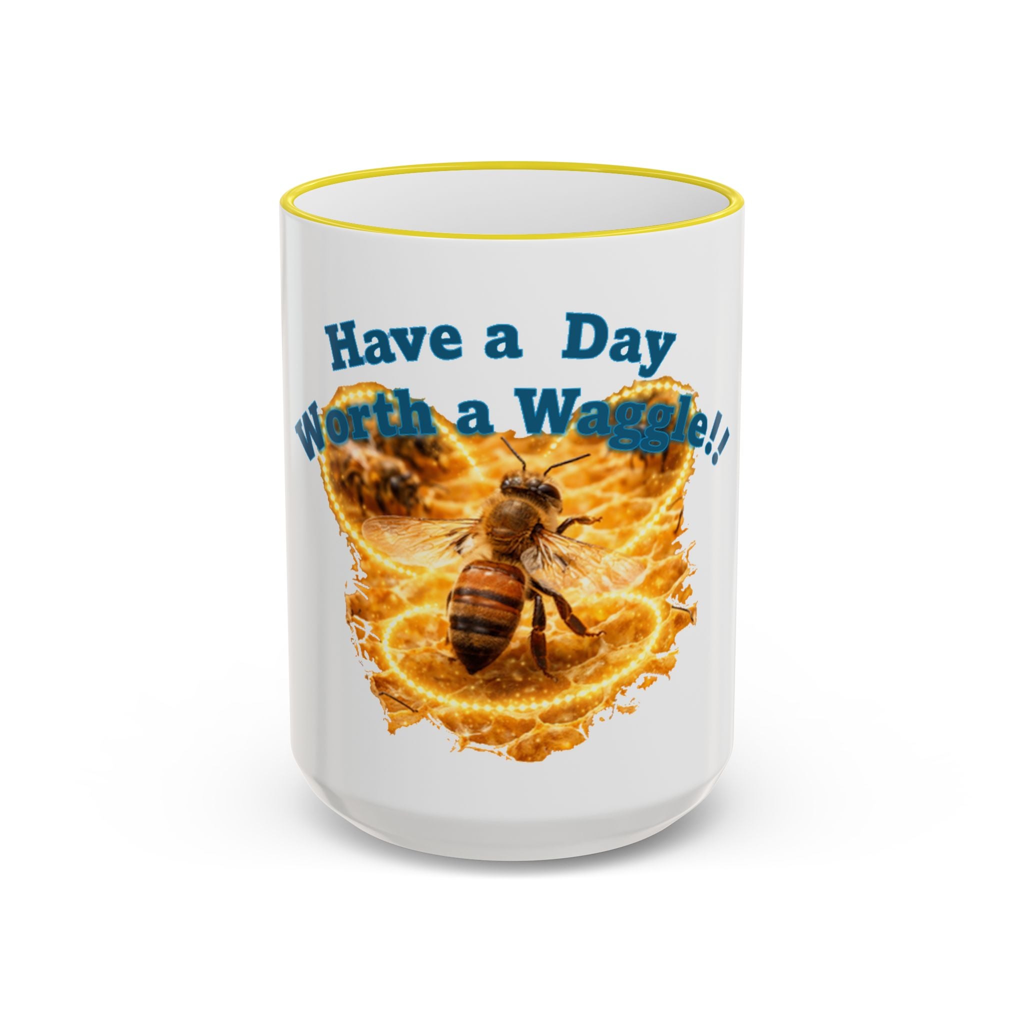 Have a Day Worth a Waggle! Bee Honey Mug — Accent Rim & Handle Coffee Cup