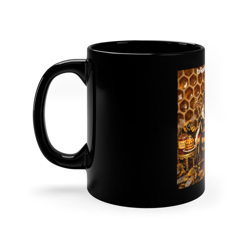 Queen Bee Coffee Mug — “It’s Good to Be The Queen” 11oz Black Ceramic