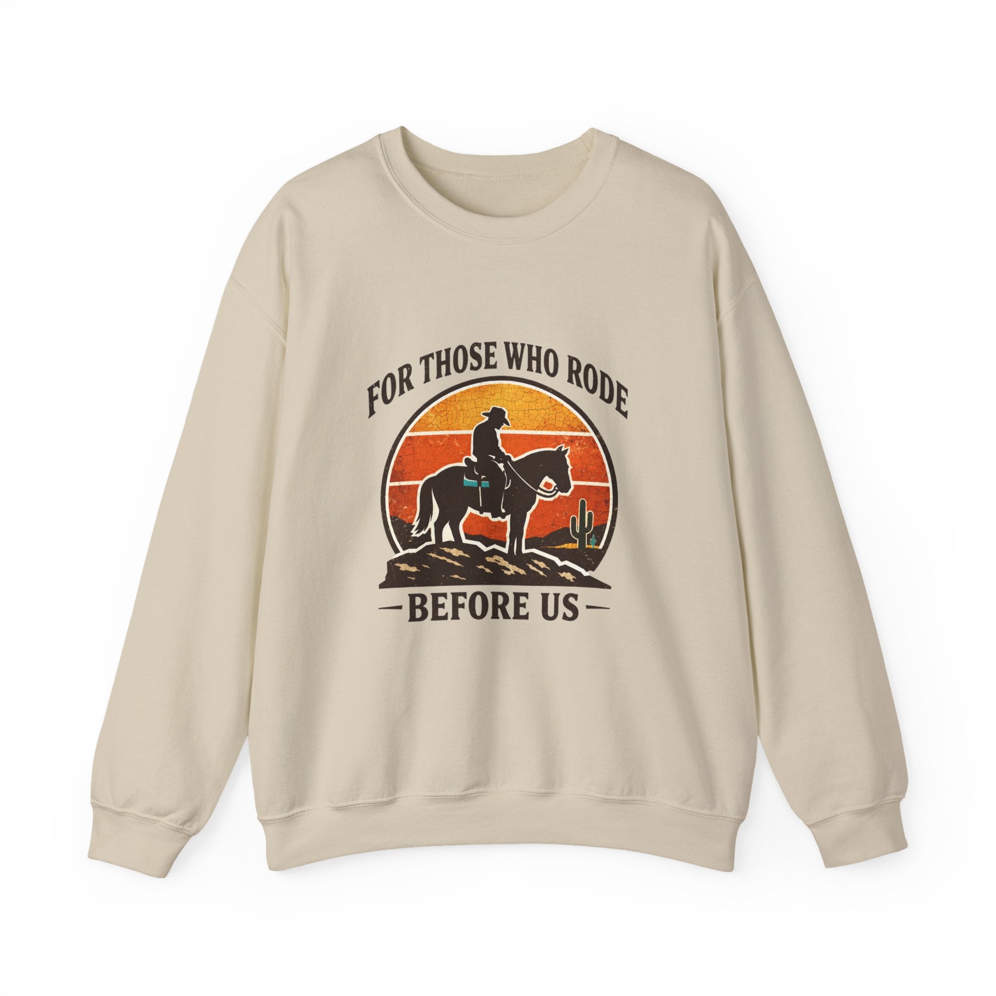 For Those Who Rode Graphic Sweatshirt | Western, Vintage Americana