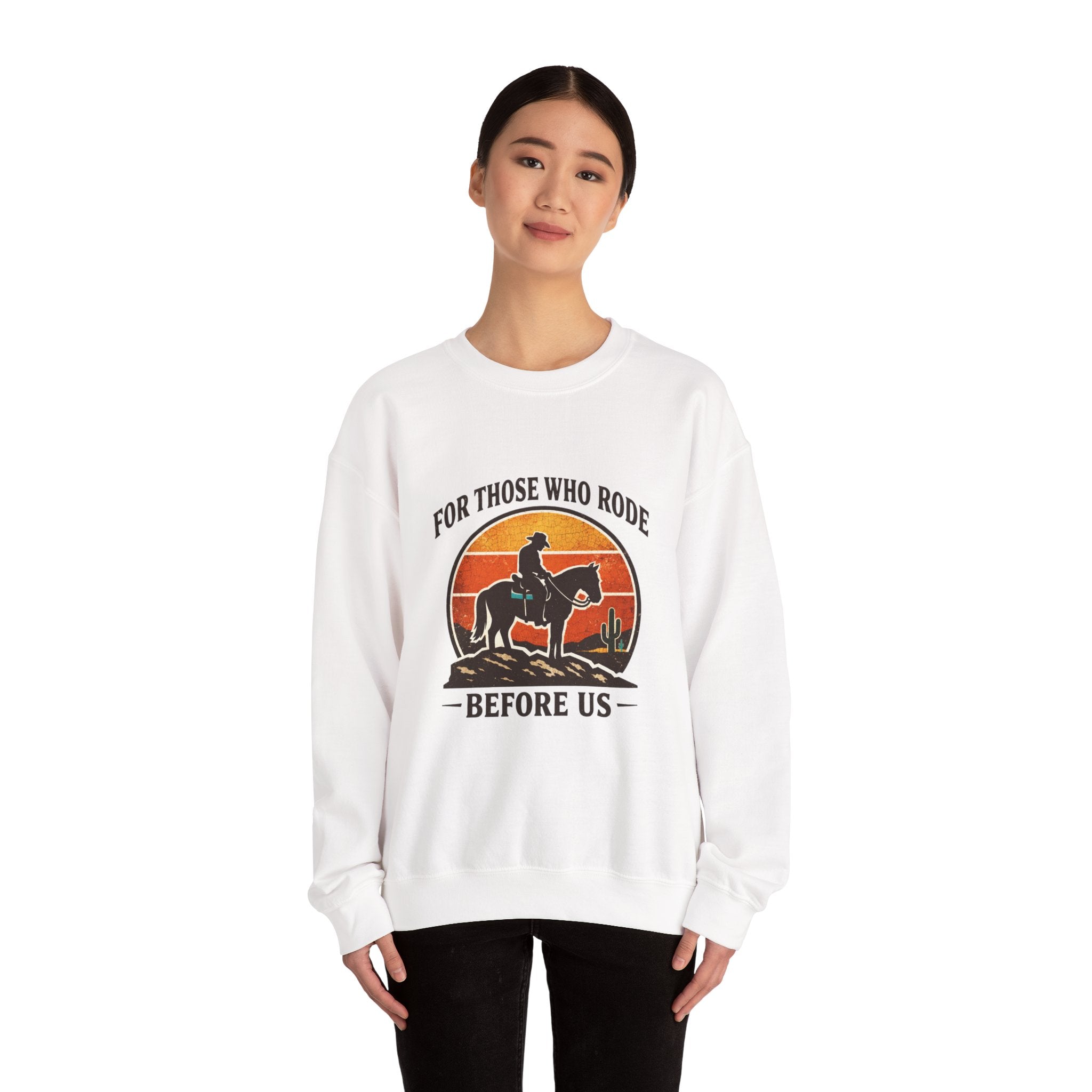 For Those Who Rode Graphic Sweatshirt | Western, Vintage Americana