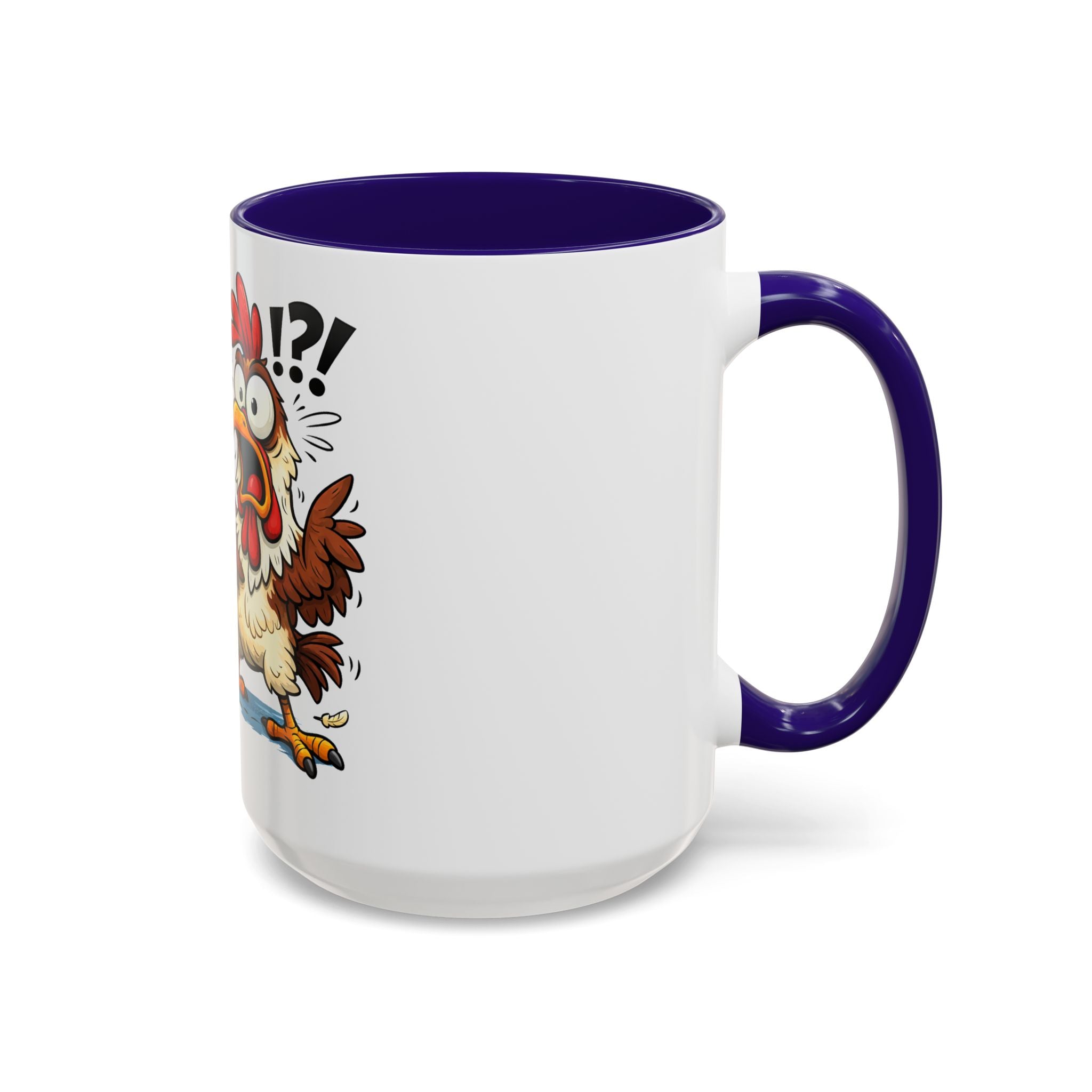 What the Cluck Funny Chicken Mug (11oz/15oz)